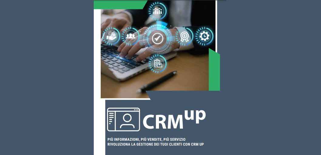 Il CRM in Cloud per Aziende e PMI Più informazioni, più vendite, più servizio Rivoluziona la gestione dei tuoi clienti con CRM-UP